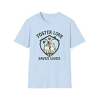Foster Love T-Shirt