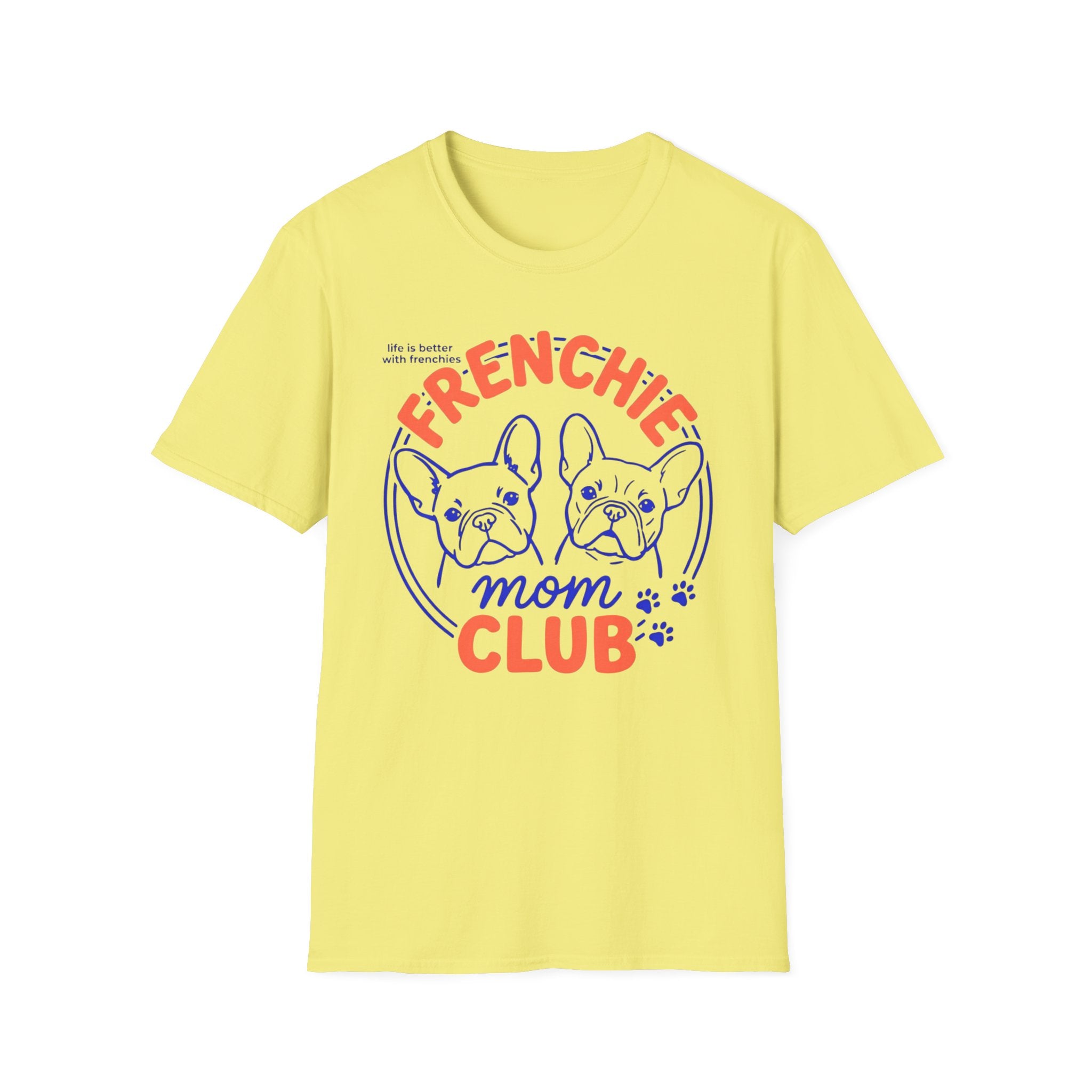 Frenchie Mom Club T-Shirt