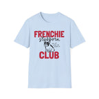 Frenchie Club T-Shirt
