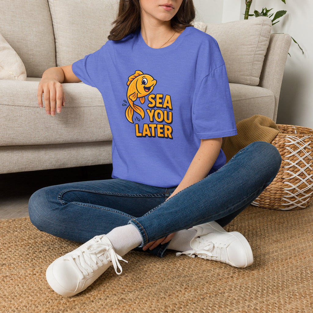 Sea You Later T-Shirt