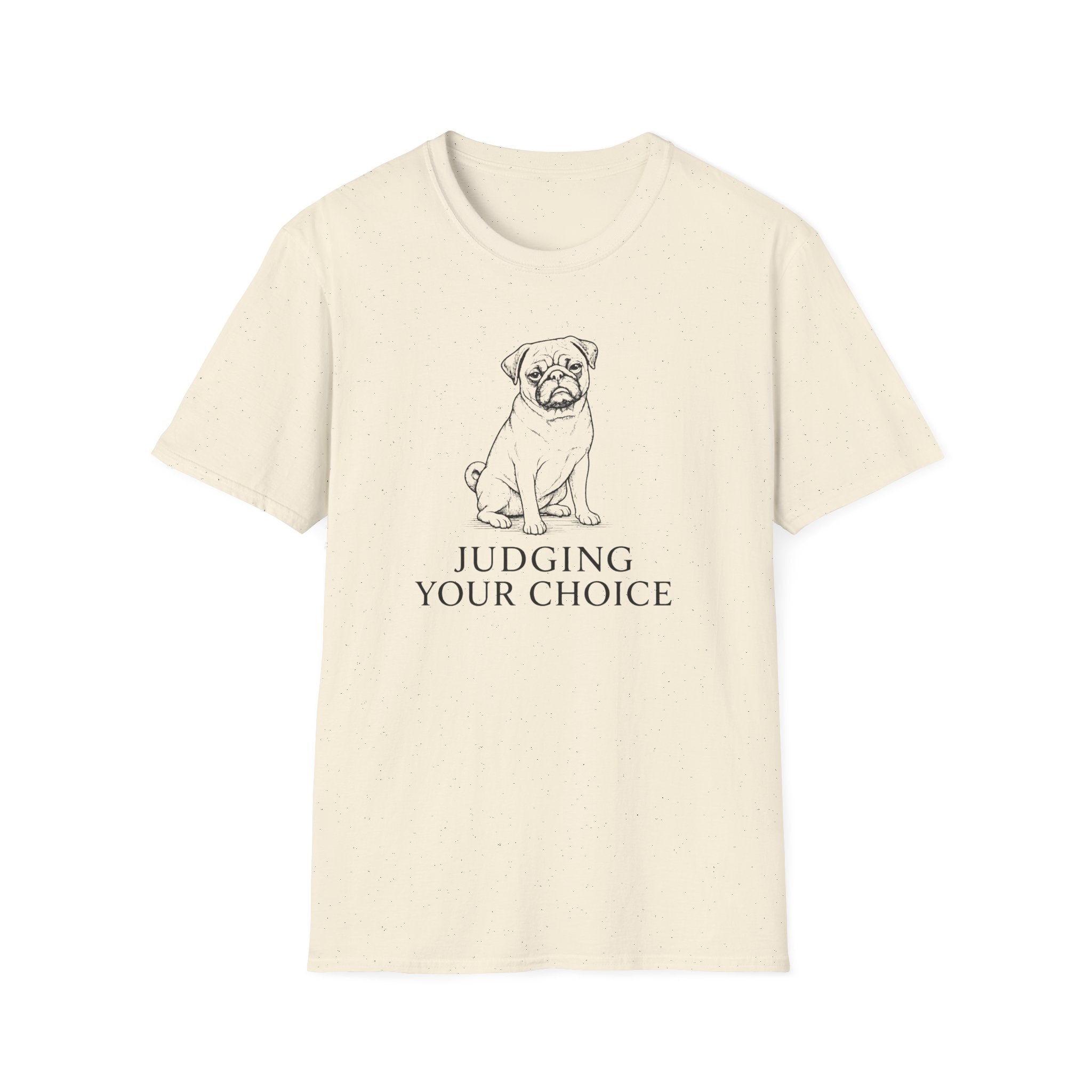 Judging Your Choice T-Shirt