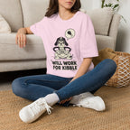 Will Work For Kibble T-Shirt