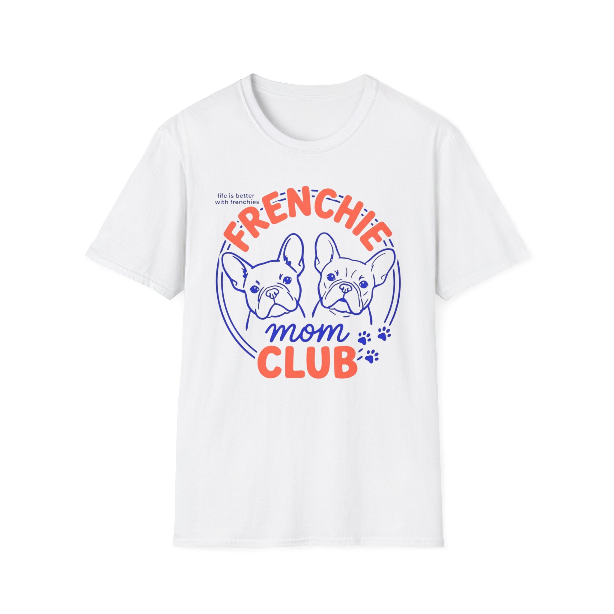 Frenchie Mom Club T-Shirt