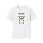 Management Material T-Shirt