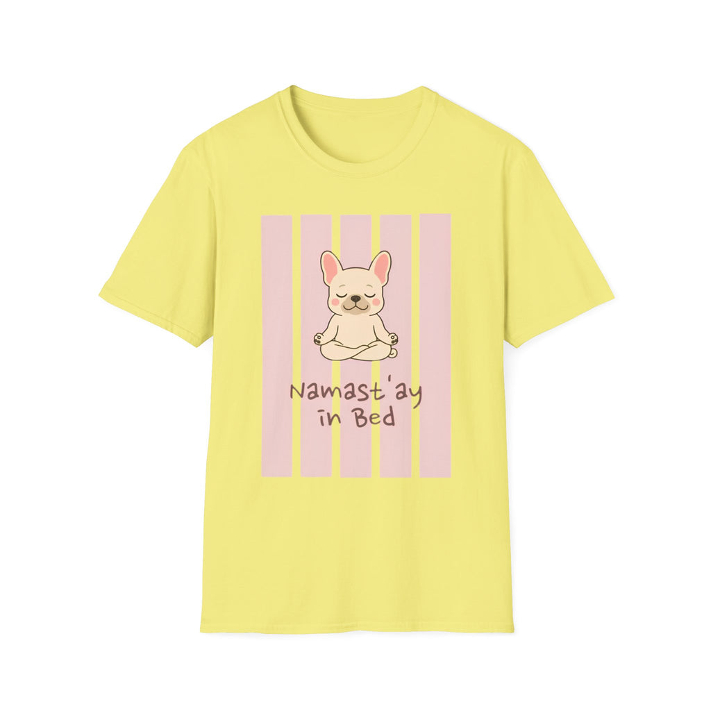 Namast'ay In Bed T-Shirt