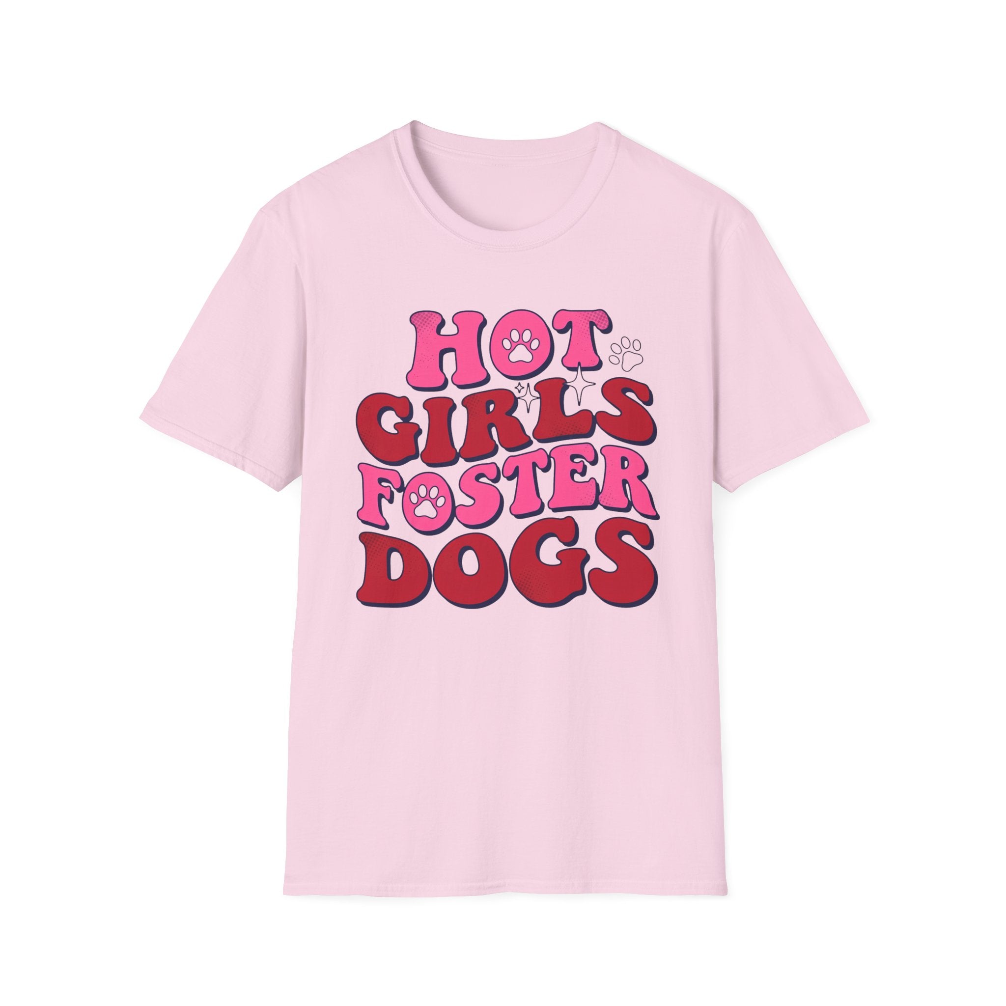 Hot GIrls Foster Dogs T-Shirt