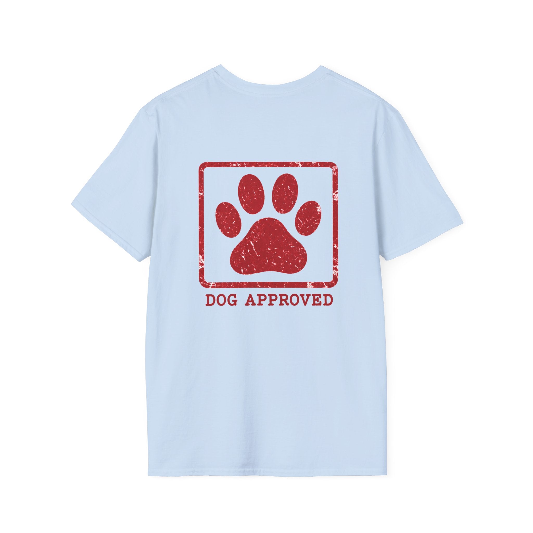 Dog Approved T-Shirt