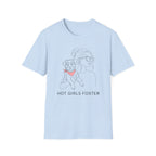 Hot Girls Foster T-Shirt