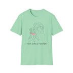 Hot Girls Foster T-Shirt